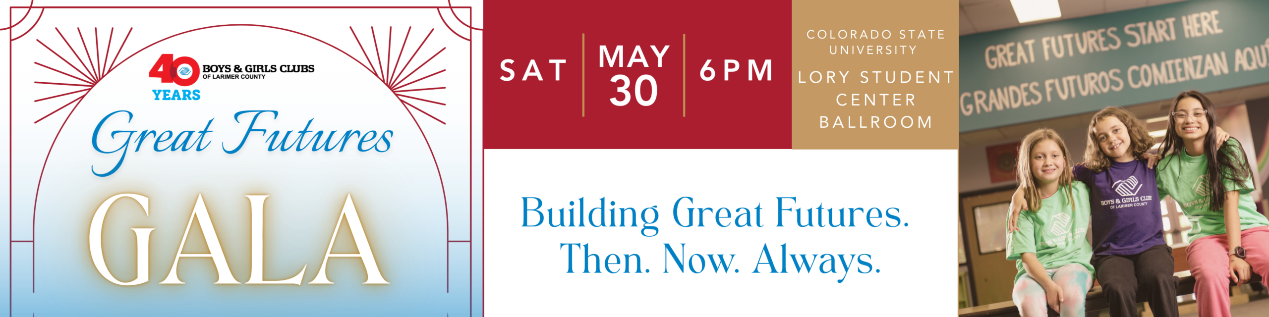 Great Futures Gala, SAturday May 30, Colorado State University Lory Student Center Ballroom